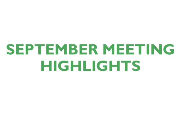 September Meeting Highlights