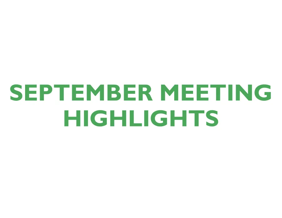 September Meeting Highlights